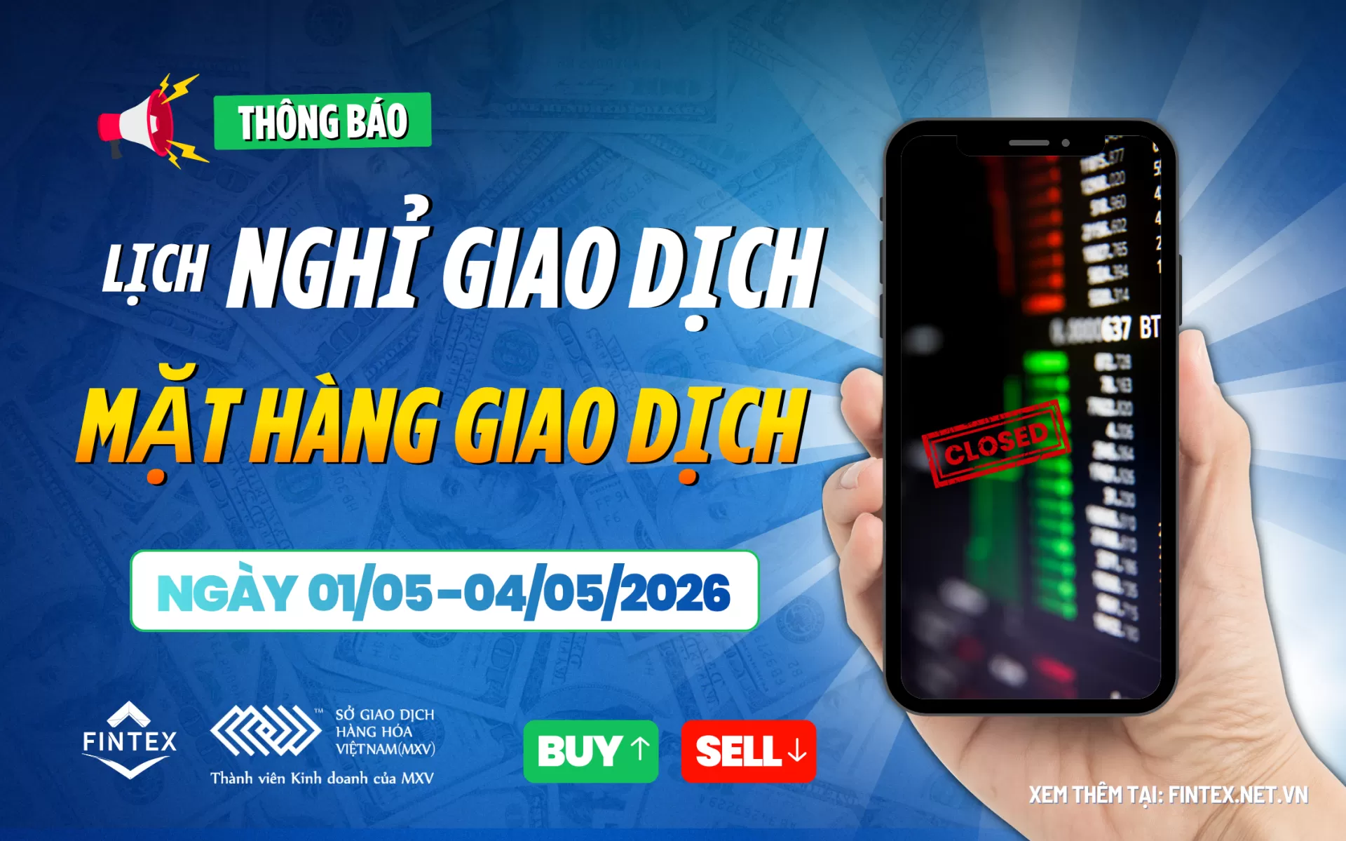 Thông Báo Lịch Nghỉ giao dịch một số mặt hàng tại MXV Ngày 01/05 -04/05/2026